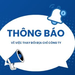 Thông báo thay đổi địa chỉ Công ty